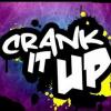 Crank_It_Up